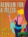 Requiem for a Mezzo